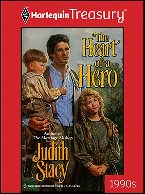 Title details for The Heart of a Hero by Judith Stacy - Available